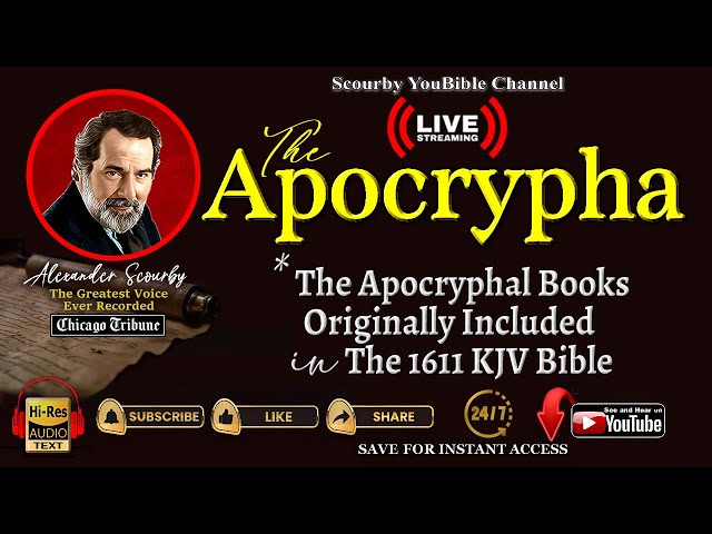 The APOCRYPHA | Live Streaming By Alexander Scourby | Audio and Text, God is Spirit, Truth and Love