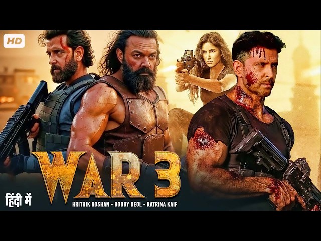 WAR 3 Full Action Movie | Hrithik Roshan | Sunny Deol | Katrina Kaif | Latest Bollywood Movie 2026
