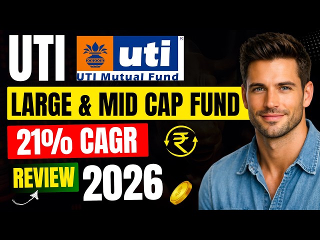 UTI Large & Midcap Fund Review | Best UTI Mutual Fund - High XIRR Mutual Fund