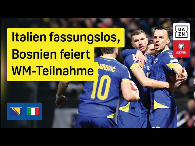 Drama until the very end: Bosnia & Herzegovina vs. Italy | Final | European Qualifiers | DAZN