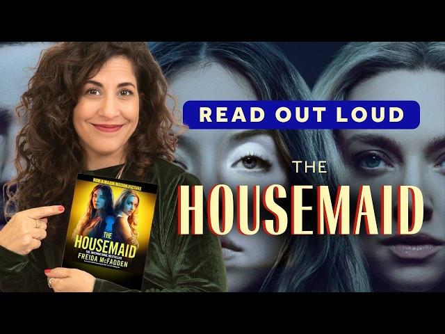 Read out loud with me! Practice vocabulary, pronunciation and connected speech | The Housemaid