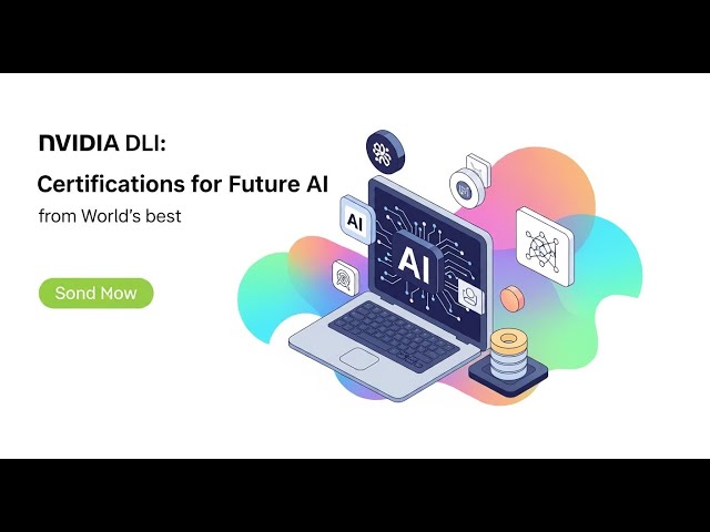 NVIDIA DLI Certifications Explained