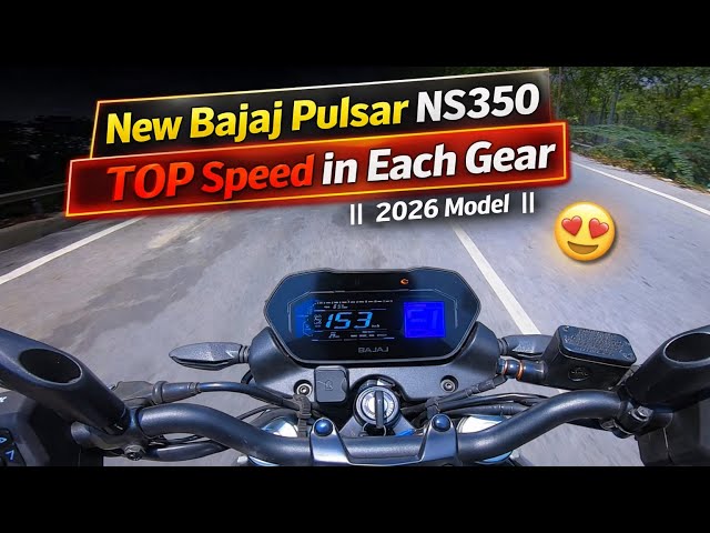 2026 Bajaj Pulsar NS350 Top Speed Test in each Gear |