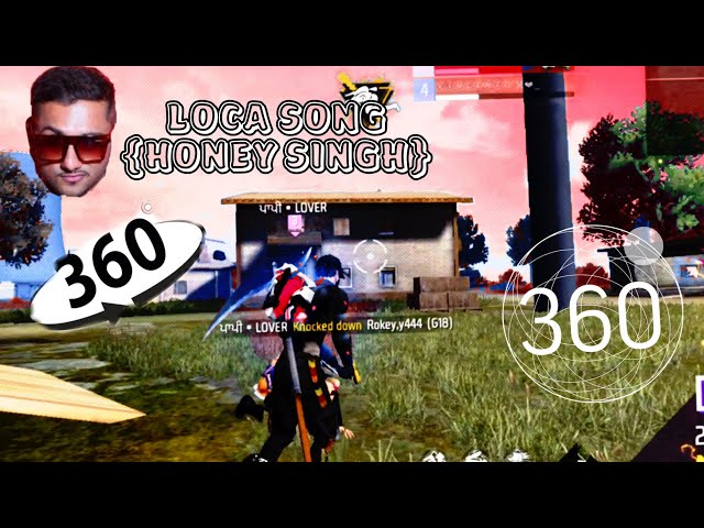 #yoyohoneysingh LOCA SONG MONTAGE 💥🎯FREE FIRE NEW MONTAGE VIDEO4K VIDEO vr experience realistic#360°