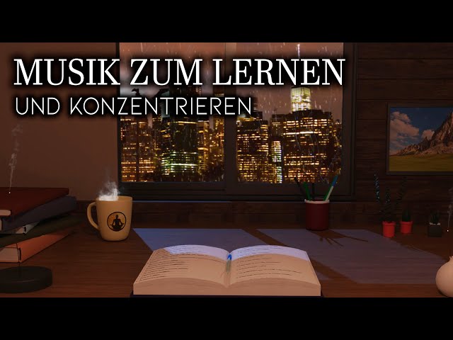 Konzentrationsmusik - Musik zum Lernen und Konzentrieren, Fokussieren der Aufmerksamkeit