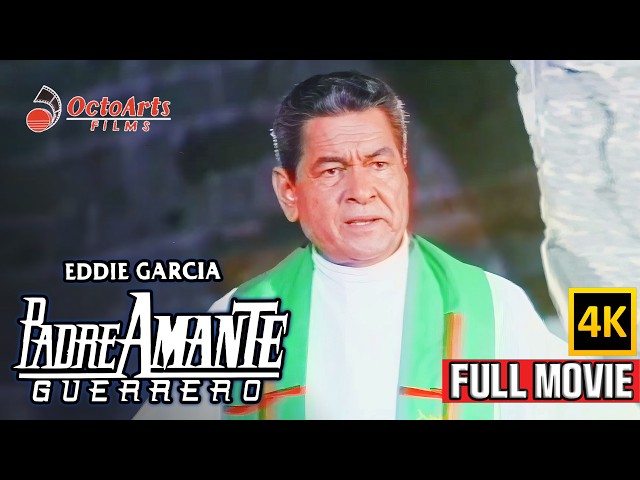 PADRE AMANTE GUERRERO | Full Movie (4K) | Eddie Garcia, Ronaldo Valdez, Dennis Roldan