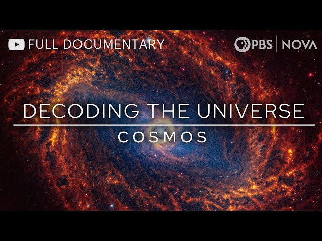 Decoding the Universe: Cosmos | Full Documentary | NOVA | PBS