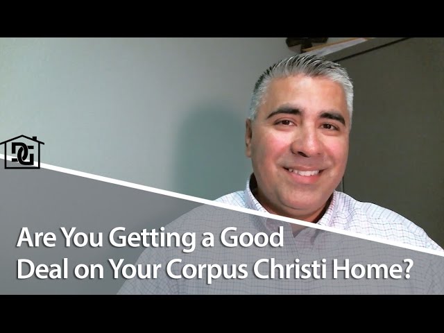Corpus Christi Real Estate Agent: Four factors in a good home deal