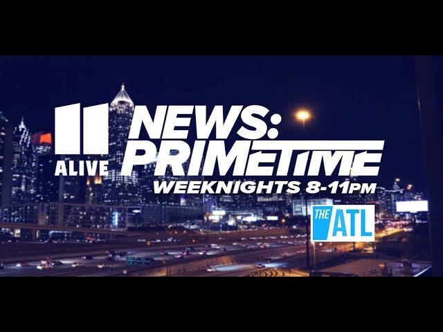 Atlanta News | 11Alive News: Primetime