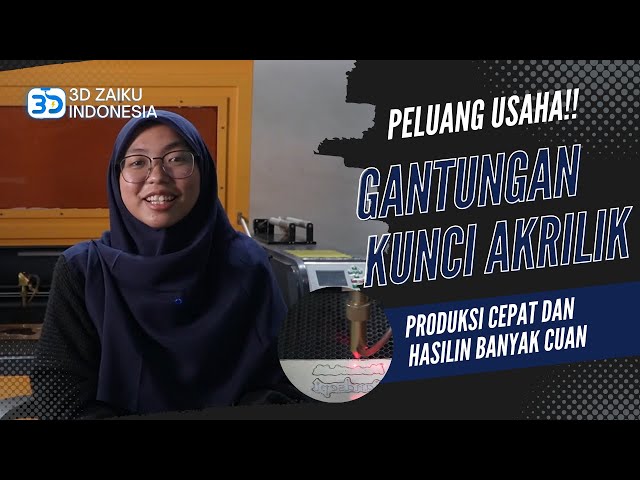 PELUANG USAHA! MEMBUAT GANTUNGAN KUNCI DARI AKRILIK - HASILIN BANYAK CUAN! | ZAIKU TALKS #8