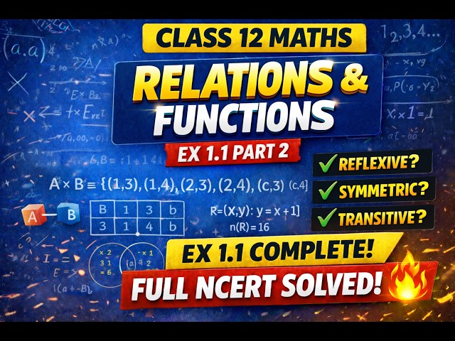 Class 12 Math| Relations & Functions| Exercise 1.1 Part 2 | NCERT Solutions #class12maths #cbsemaths