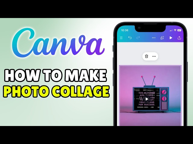 How To Make Photo Collage In Canva App In Mobile (2026) - Make Collage In Canva In Phone
