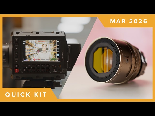 All the latest Cine, Video & Photo kit released this month!! | Quick Kit ~ March 2026
