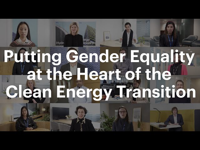 Putting Gender Equality at the Heart of the Clean Energy Transition