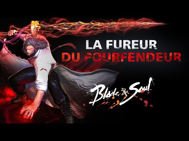 Aperçu : Blade & Soul : La fureur du Pourfendeur