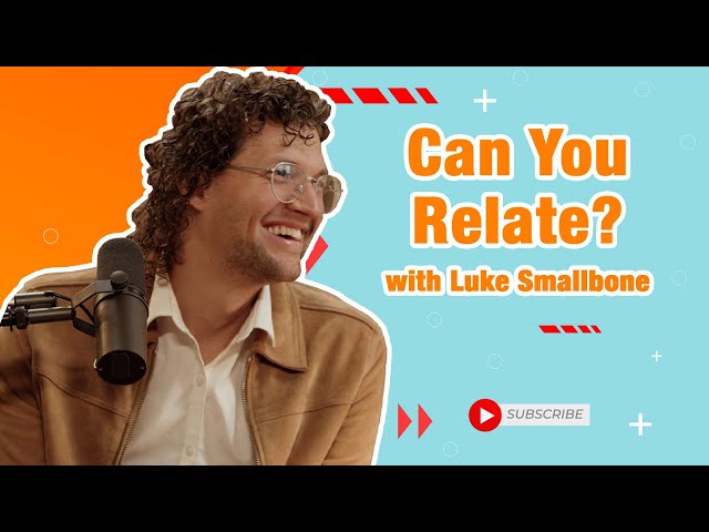 Family Life Radio // Can You Relate with Luke Smallbone