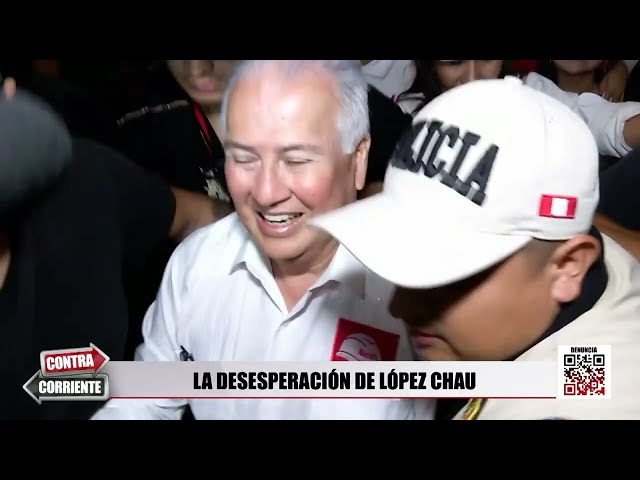 Against the Current - APR 06 - THE DESPERATION OF LÓPEZ CHAU | Willax