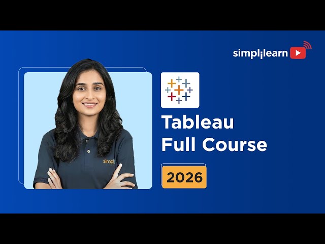 Tableau Full Course 2026 [FREE] | Tableau Data Visualization Course | Tableau Tutorial | Simplilearn
