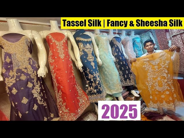 Party Wear Suits 2025 | Tassel Silk | Fancy & Sheesha Silk , Bridal Maxi  Shafi Market Moti Bazar