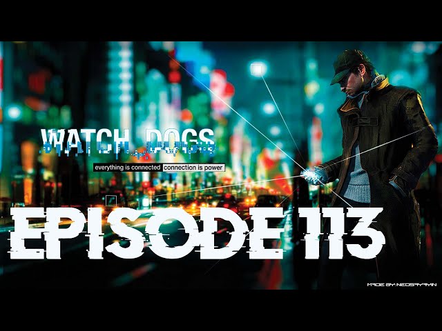 🎁 Watch Dogs: Bad Blood DLC | Episode 113 | Part 1 – Collectibles Hunt 🕵️