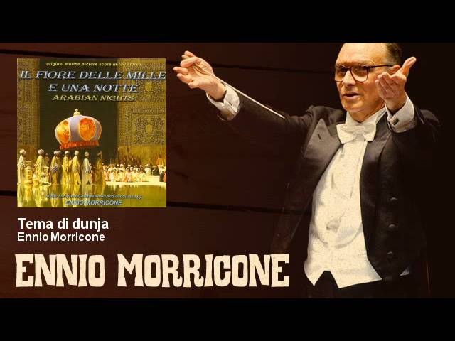 Ennio Morricone - Tema di dunja - Il fiore delle mille e una notte (1974)