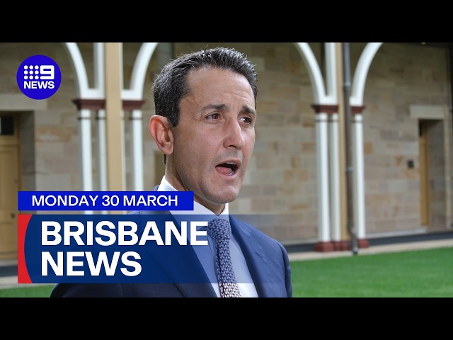 9News Brisbane | 30 March | Full Episode