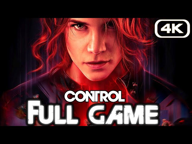 CONTROL Gameplay Walkthrough FULL GAME (4K 60FPS) No Commentary