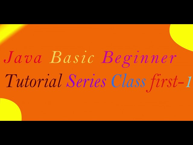 java tutorial for beginner