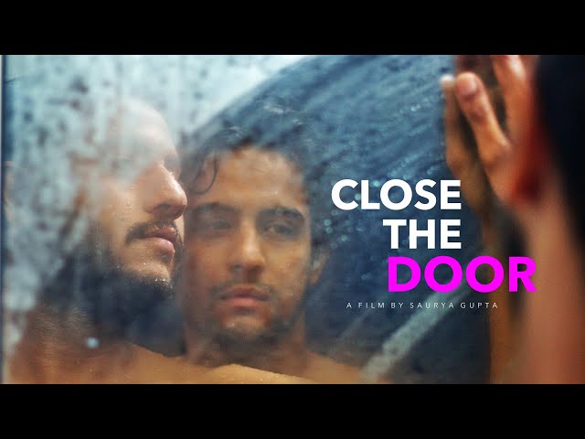 Close the Door I Film I Shawn Gupta