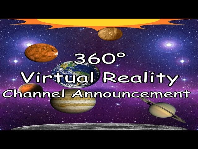 360° Virtual Reality Channel Announcement