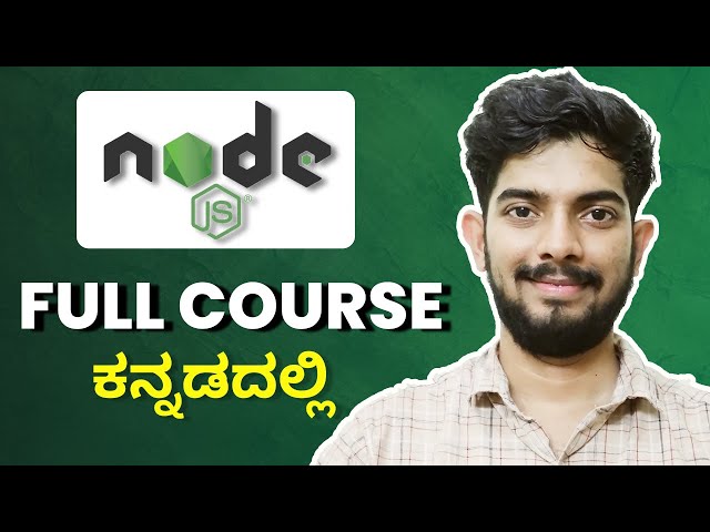 NodeJS Tutorial For Beginners in Kannada