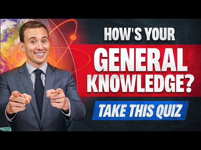 The Ultimate GENERAL KNOWLEDGE Quiz (50 Questions)