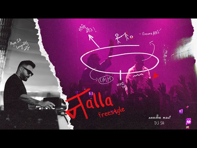 ‘नalla’ Freestyle (Visualizer) | Seedhe Maut x DJ SA