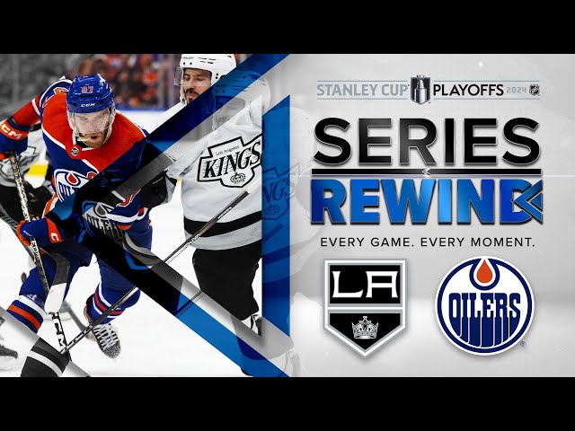 Oilers vs. Kings First Round Mini-Movie | 2024 Series Rewind