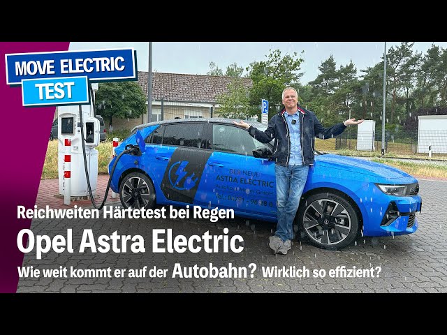 Opel Astra Elektro - Reichweiten-Härtetest bei 130 kmh und Regen - inkl. Ladekurve