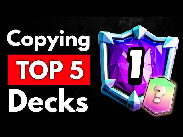 I STOLE the Decks of TOP 5 Players in the World 