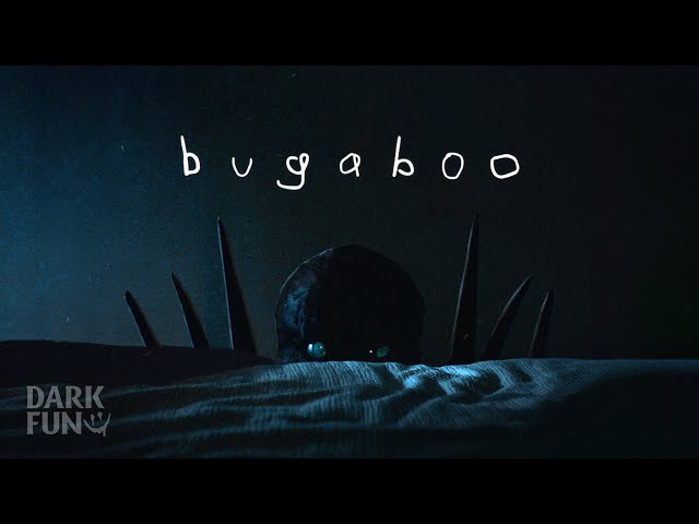 Bugaboo - Horror Short Film