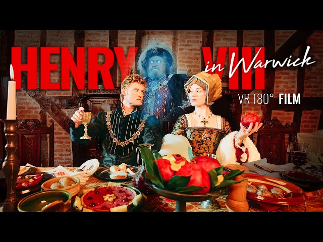 Henry VIII in Warwick | The Lost Tudor Heart (VR180 Film)