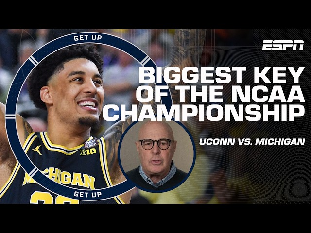 UCONN vs. MICHIGAN PREVIEW 🔮 How will Yaxel Lendeborg impact the game? 🍿 | Get Up