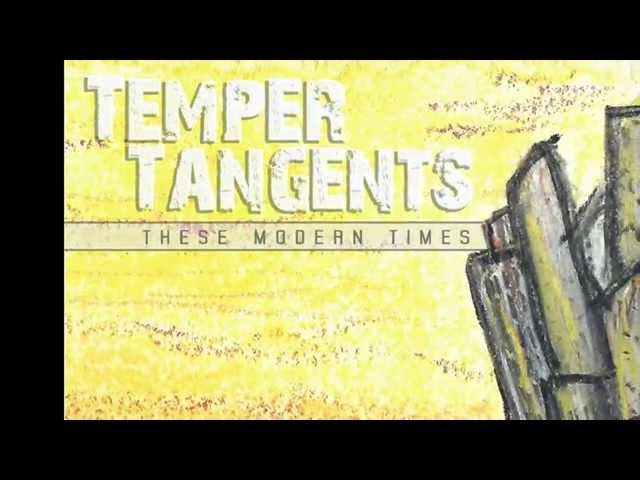 Temper Tangents "Theory of Relativity"