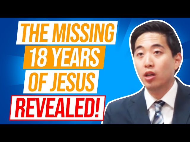 The Missing 18 Years of Jesus REVEALED! | Dr. Gene Kim