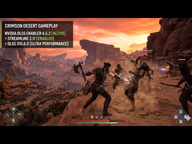 Crimson Desert Gameplay DLSS Enabler 4.5.2 + Streamline 2.11 + DLSS 310.6.0