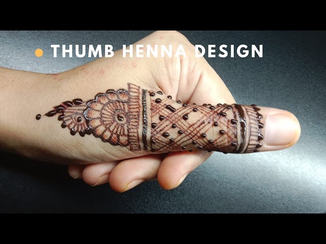 Stunning Thumb Henna Design | Simple & Beautiful Long Tutorial 🌟#StunningThumbHenna #HennaTutorial