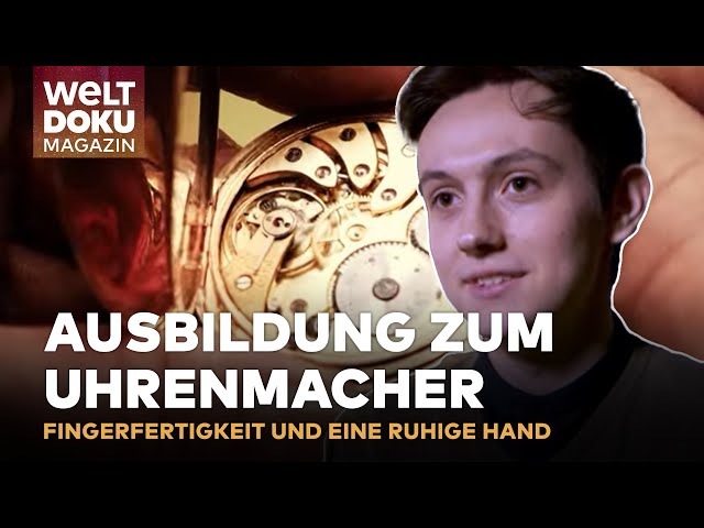 YOUNG TALENT: Watchmaking apprentice from Hamburg in demand among luxury watch manufacturers | WE...