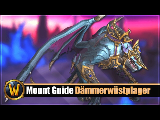 Mount Guide #549: [Twilight Wastes Plague]