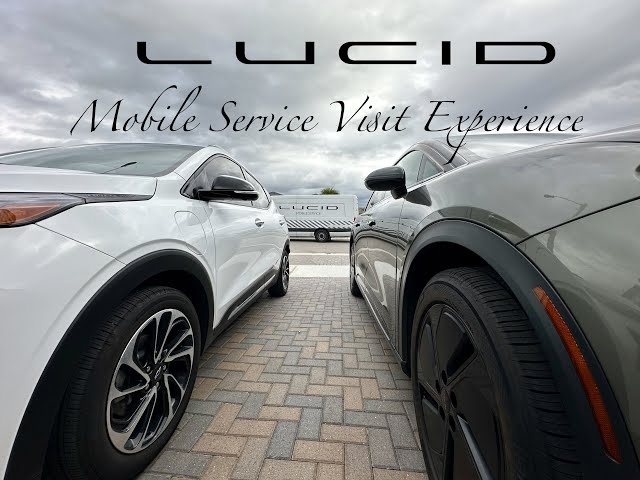 Lucid Mobile Service Visit + Updates