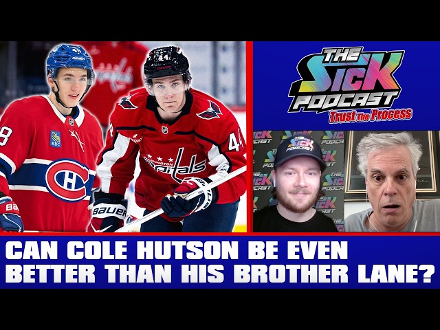 Can Cole Hutson Be Even Better Than His Brother Lane? - Trust The Process #50