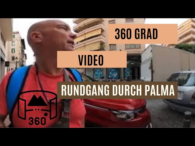 360 Grad Rundgang durch Palma