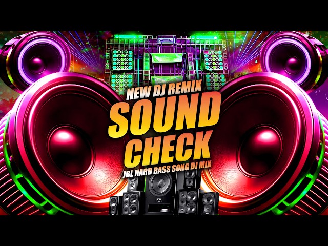 NEW DJ REMIX | (2026) COMPETITION🎧SOUND CHECK🎧NEW SONG | BASS BOOSTED🔊JBL SUBWOOFER | BASS CHECK🎧