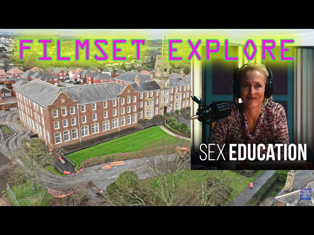 NETFLIX SEX EDUCATION FILMSET STRIPPED